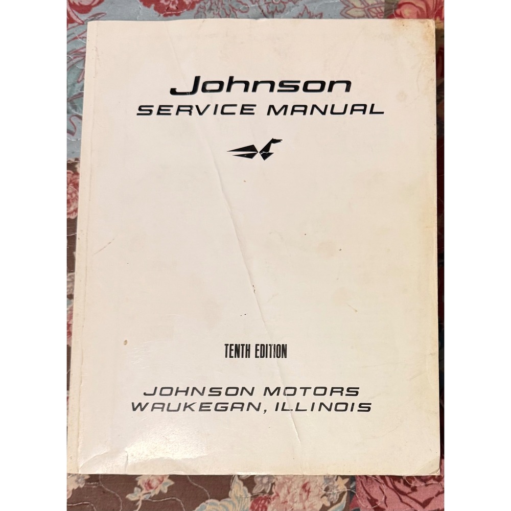 Vintage Johnson Motors Service Manual Tenth Edition Waukegan Illinois Paperback